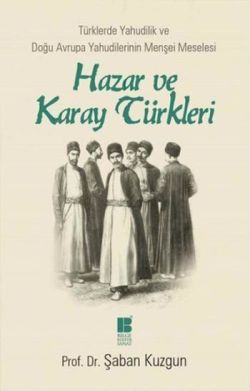 Hazar ve Karay Türkleri - Bilge Kültür Sanat Kitap