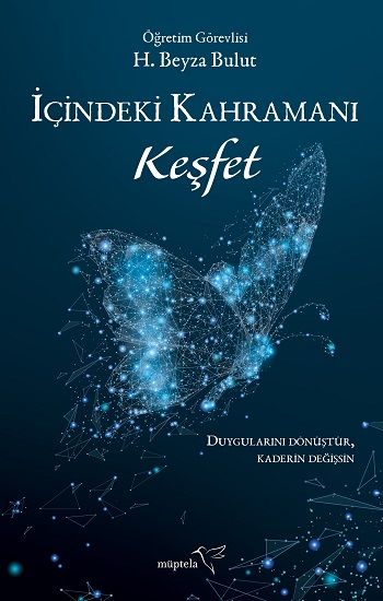 İçindeki Kahramanı Keşfet - Müptela Yayınevi Kitap