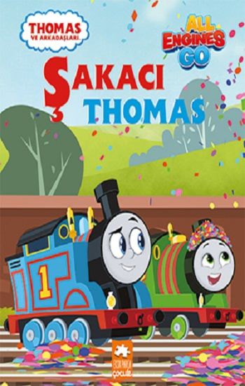 Thomas ve Arkadaşları - Şakacı Thomas - Eksik Parça Yayınları Kitap