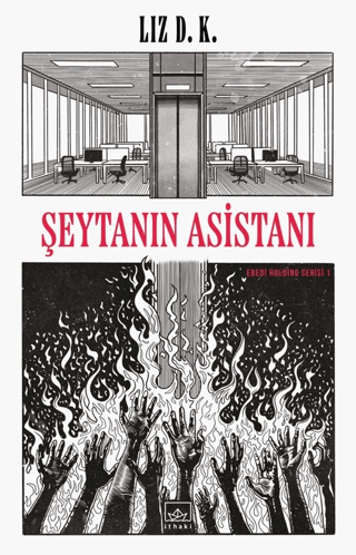 Şeytanın Asistanı - Ebedi Holding Serisi 1 - İthaki Yayınları Kitap