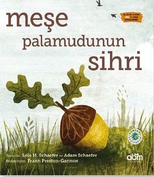 Meşe Palamudunun Sihri (Ciltli) - Abm Yayınevi Kitap