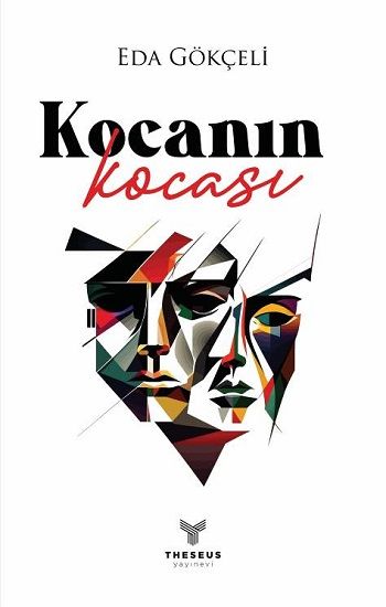 Kocanın Kocası - Theseus Yayınevi Kitap