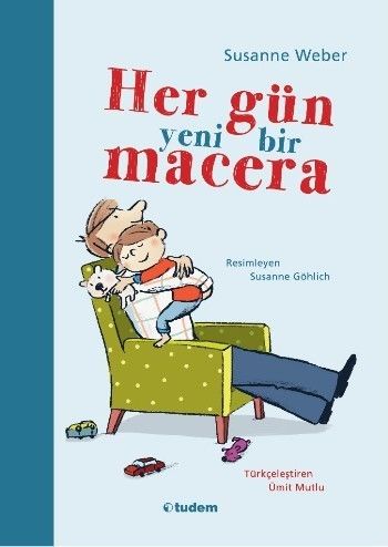 Her Gün Yeni Bir Macera - Tudem Yayınları Kitap