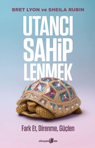 Utancı Sahiplenmek - Okuyan Us Yayın Kitap