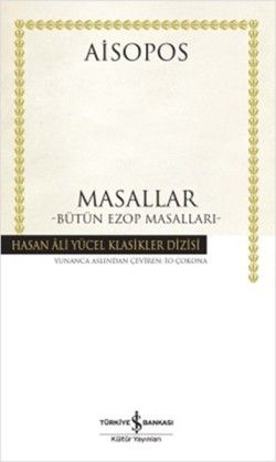 Masallar Bütün Ezop Masalları - Aisopos, Klasikler Türkçe kitap kapağı