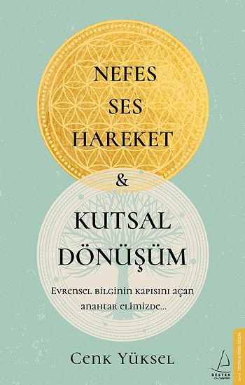 Nefes-Ses-Hareket ve Kutsal Dönüşüm - Destek Yayınları Kitap