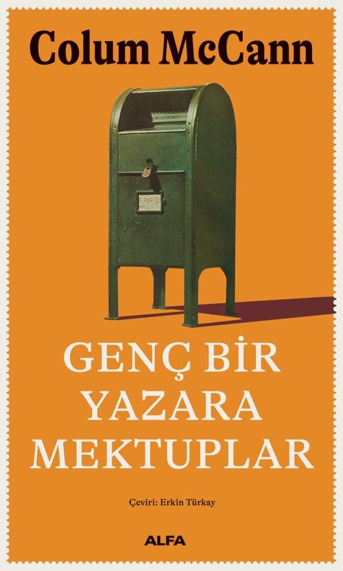 Genç Bir Yazara Mektuplar - Alfa Yayınları Kitap