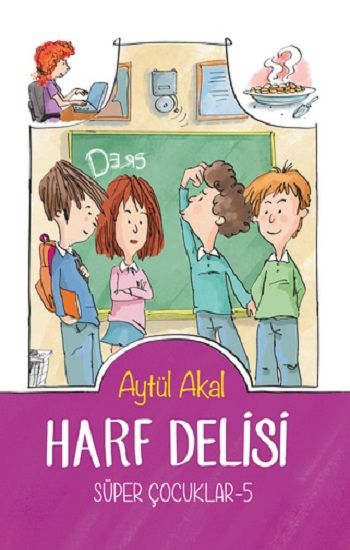 Süper Çocuklar - 5 Harf Delisi - Tudem Yayınları Kitap