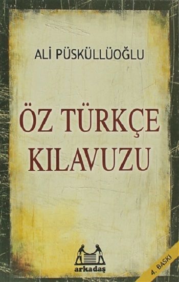 Öz Türkçe Kılavuzu - Arkadaş Yayınları Kitap