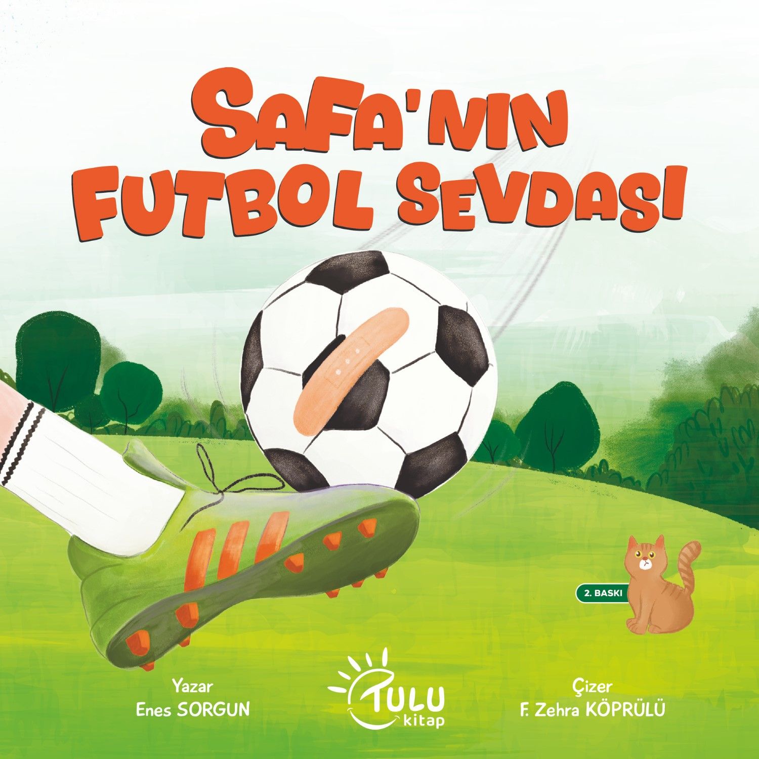 Safa’nın Futbol Sevdası - Tulu Kitap Kitap