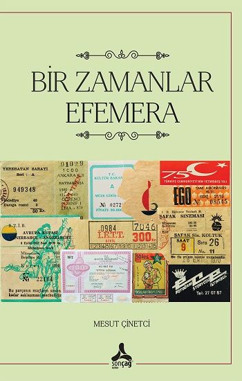 Bir Zamanlar Efemera - Sonçağ Kitap