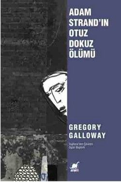 Adam Strand'ın Otuz Dokuz Ölümü - Ayrıntı Yayınları Kitap