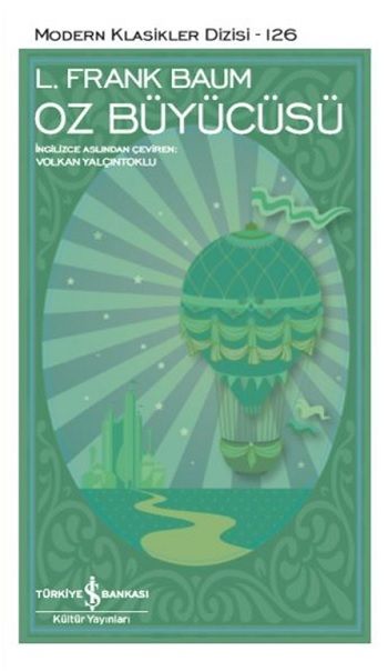 Oz Büyücüsü - İş Bankası Kültür Yayınları Kitap