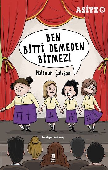 Asiye 5 - Ben Bitti Demeden Bitmez  (Fleksi Kapak) - Taze Kitap Kitap