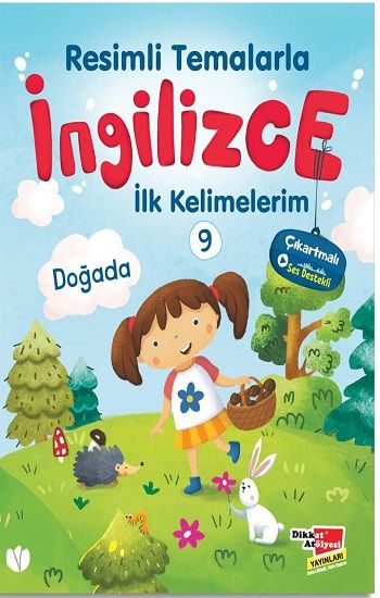 Resimli Temalarla İngilizce İlk Kelimelerim 9 - Doğada - Dikkat Atölyesi Yayınları Kitap
