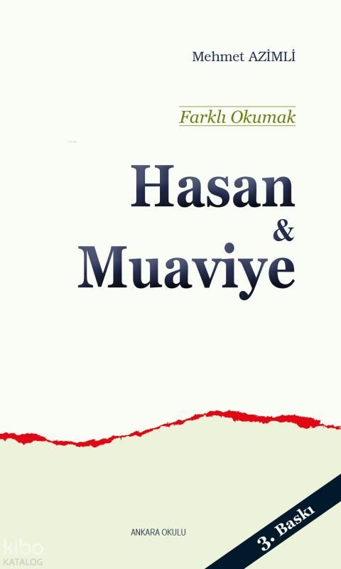 Farklı Okumak - Hasan ve Muaviye - Ankara Okulu Yayınları Kitap