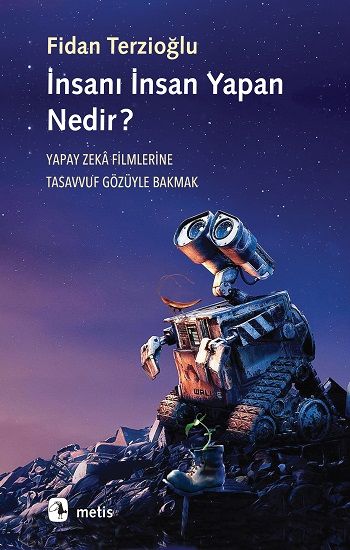 İnsanı İnsan Yapan Nedir? - Metis Yayınları Kitap