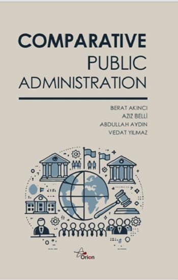Comparative Public Administration - Orion Kitabevi Kitap