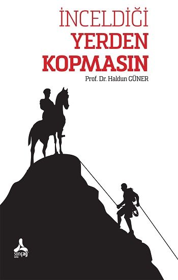 İnceldiği Yerden Kopmasın - Sonçağ Kitap