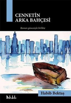 Cennetin Arka Bahçesi (Kutulu) - Delidolu Kitap