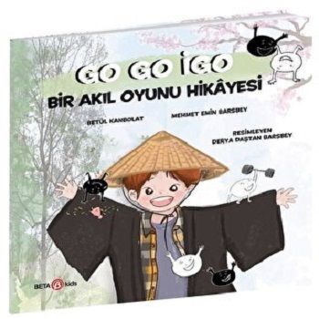 GO GO İGO: BİR AKIL OYUNU HİKAYESİ - Beta Kids Kitap