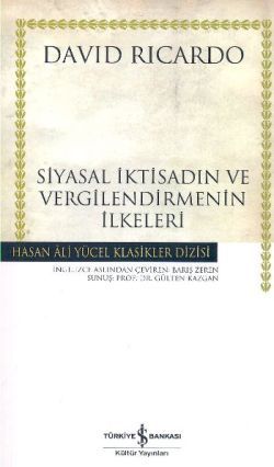 Siyasal İktisadın ve Vergilendirmenin İlkeleri - İş Bankası Kültür Yayınları Kitap