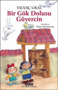 Bir Gök Dolusu Güvercin - Yapı Kredi Yayınları Kitap