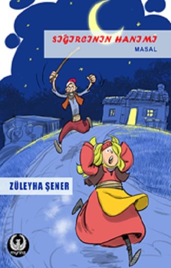 Sığırcının Hanımı - Myrina Yayınları Kitap