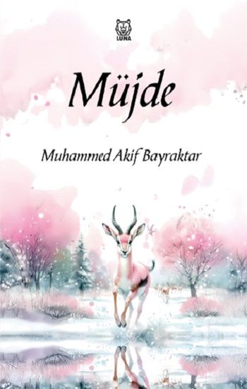 Müjde - Luna Yayınları Kitap