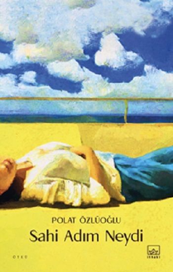 Sahi Adım Neydi - İthaki Yayınları Kitap