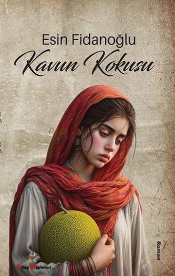 Kavun Kokusu - Kitap Müptelası Yayınları Kitap