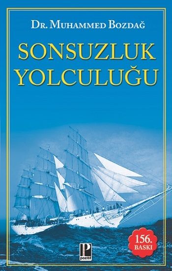 Sonsuzluk Yolculuğu - Pozitif Yayınları Kitap