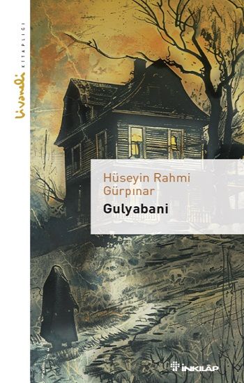 Gulyabani - Livaneli Kitaplığı - İnkılap Kitabevi Kitap
