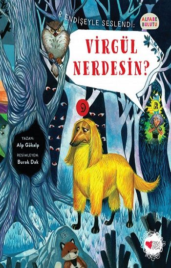 Virgül Nerdesin?  - Alfabe Bulutu 3 - Can Çocuk Yayınları Kitap