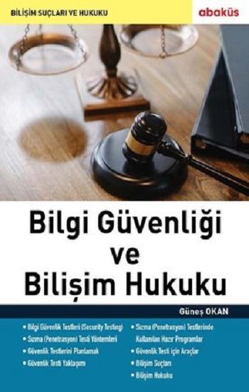 Bilgi Güvenliği ve Bilişim Hukuku - Abaküs Kitap Kitap