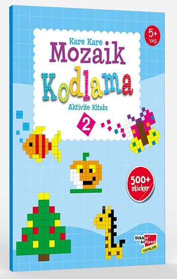 Okul Öncesi Kare Kare Mozaik Kodlama 2.Seviye - Dikkat Atölyesi Yayınları Kitap