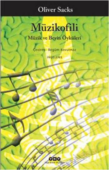 Müzikofili Müzik ve Beyin Öyküleri - Yapı Kredi Yayınları Kitap