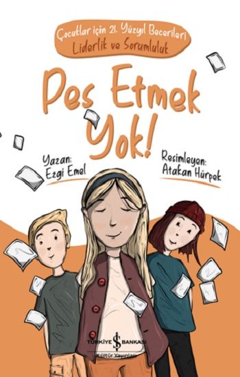 Pes Etmek Yok - İş Bankası Kültür Yayınları Kitap