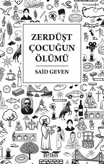 Zerdüşt Çocuğun Ölümü - Perseus Kitap