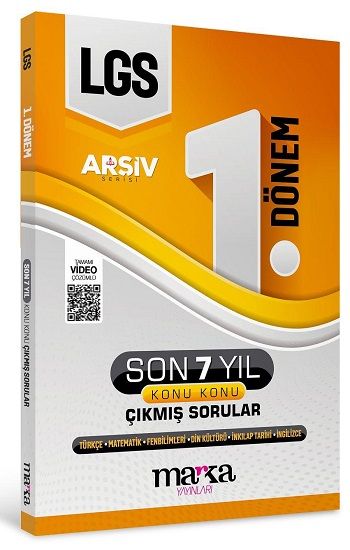 LGS ARŞİV SERİSİ 1. Dönem Konuları Son 7 Yıl  Konu Konu Çıkmış Sorular - Marka Yayınları Kitap