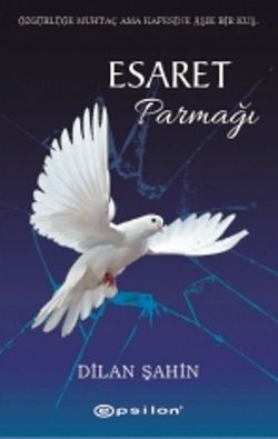 Esaret Parmağı - Epsilon Yayınları Kitap