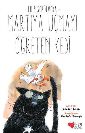 Martıya Uçmayı Öğreten Kedi - Can Çocuk Yayınları Kitap