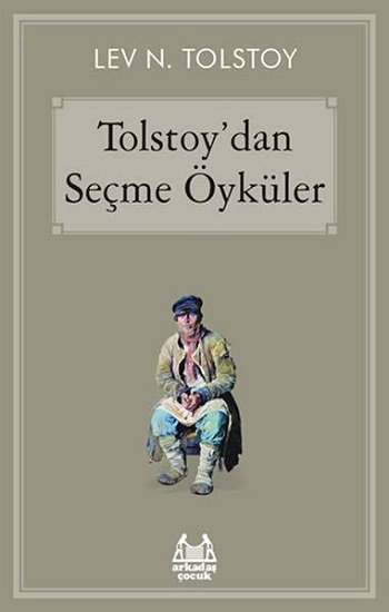 Tolstoy'dan Seçme Öyküler - Arkadaş Yayınları Kitap