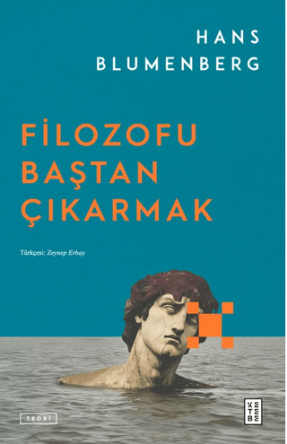 Filozofu Baştan Çıkarmak - Ketebe Yayınları Kitap
