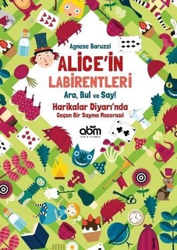 Alice’in Labirentleri - Abm Yayınevi Kitap
