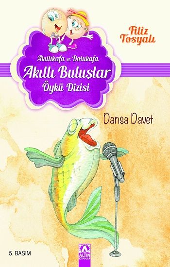 Akıllıkafa ve Dolukafa - Dansa Davet - Altın Kitaplar - Özel Ürün Kitap