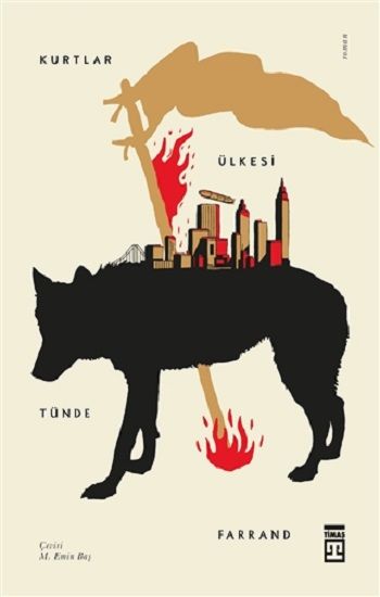Kurtlar Ülkesi - Timaş Yayınları Kitap