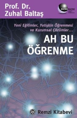 Ah Bu Öğrenme - Remzi Kitabevi Kitap