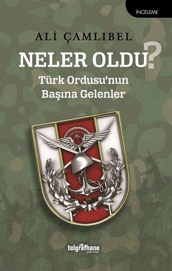 Neler Oldu? - Telgrafhane Yayınları Kitap