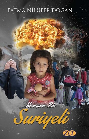 Komşum Bir Suriyeli - Zet Yayınları Kitap